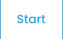 Start